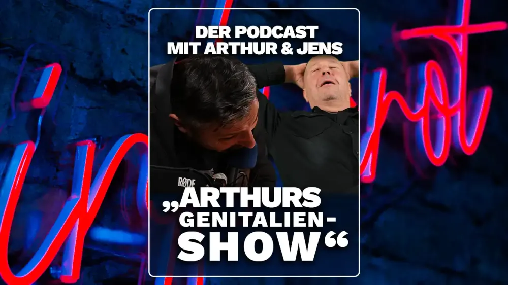LIVE : Arthurs Genitalienshow | Infrarot PODCAST post image