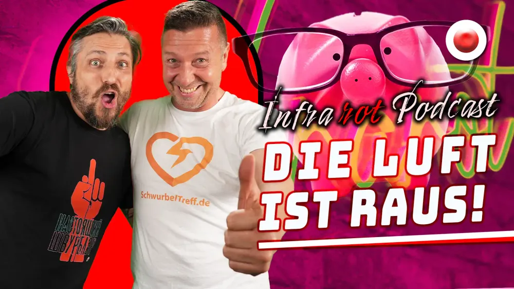 LIVE: Die Luft ist raus ! | InfraRot PODCAST post image