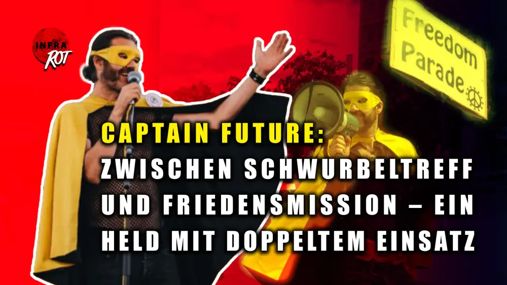 Captain Future: Zwischen SchwurbelTreff und Friedensmission post image