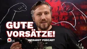 Gute Vorsätze! | InfraRot PODCAST post feature image